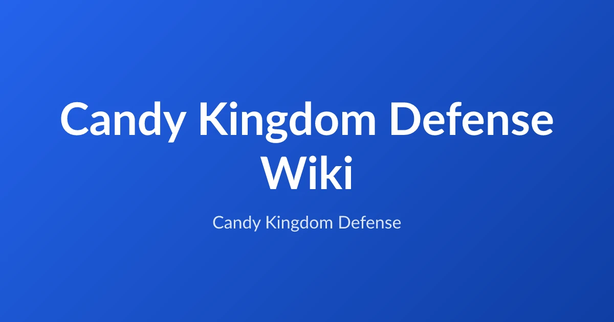 Candy Kingdom Defense game artwork